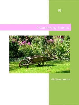 cover image of 9 Gardening Stories #3